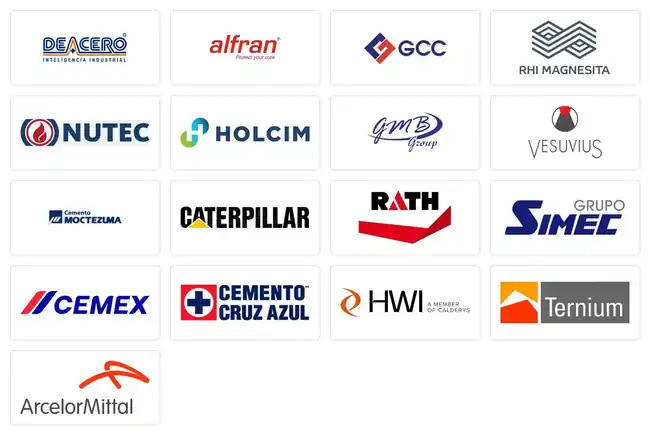 Empresas que han confiado en nosotros: DeAcero, Alfran, GCC, RHI Magnesita, NUTEC, Holcim, GMB Group, Vesuvius, Cemento Moctezuma, Caterpillar, RATH, Grupo Simec, CEMEX, Cemento Cruz Azul, HWI, Ternium y ArcelorMittal